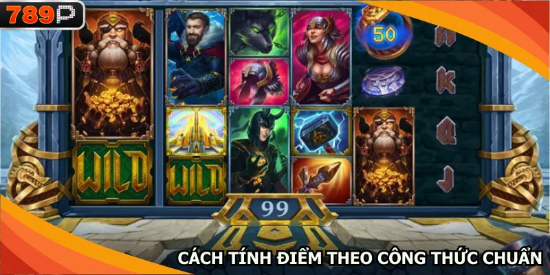 Cách tính điểm theo công thức chuẩn